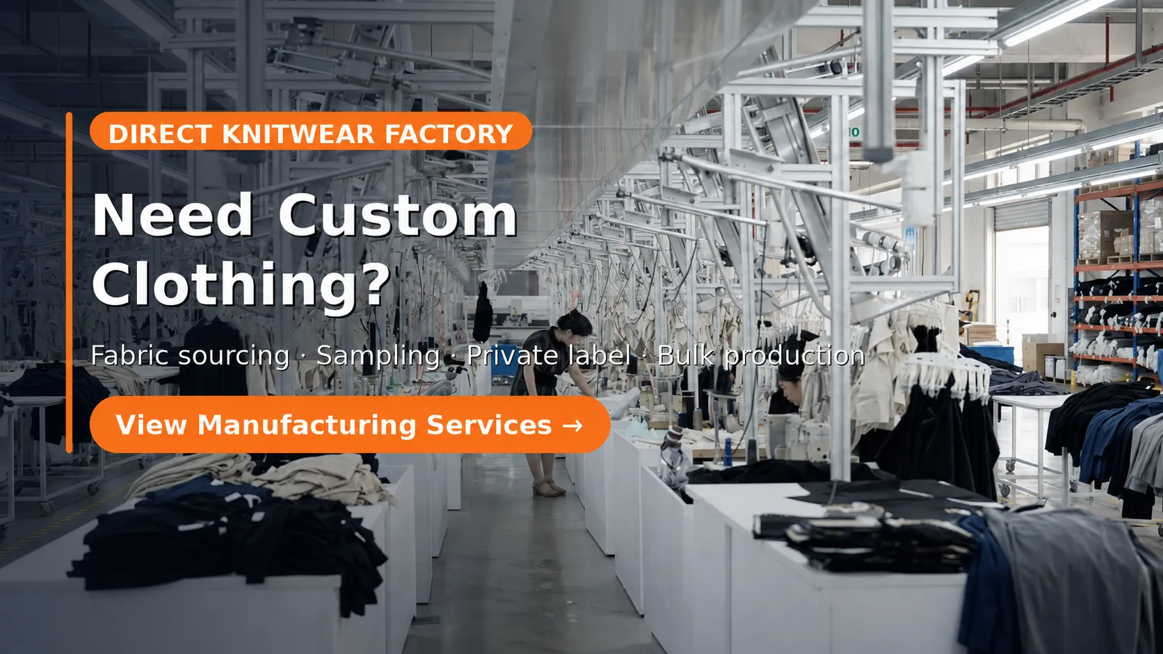 Need Custom Clothing - Direct Knitwear Factory